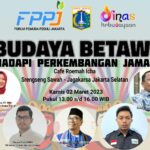 Flyer Kegiatan Diskusi Budaya Betawi Hadapi Tantangan Zaman