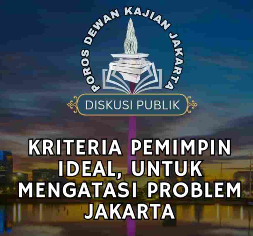 Flyer Diskusi Publik Poros Dewan Kajian Jakarta